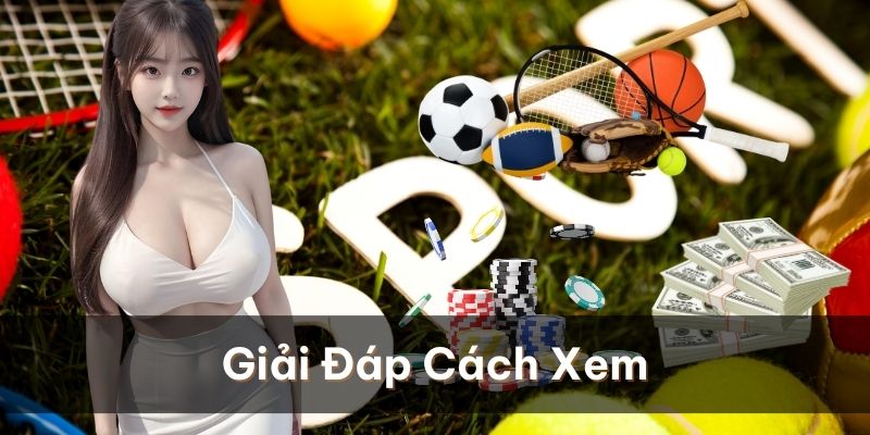 Cách Đọc Kèo Tài Xỉu Bóng Đá & Mẹo Soi Kèo Hiệu Quả Tại 789BET Giải đáp các cách xem kèo tài xỉu bóng đá từ dễ đến khó