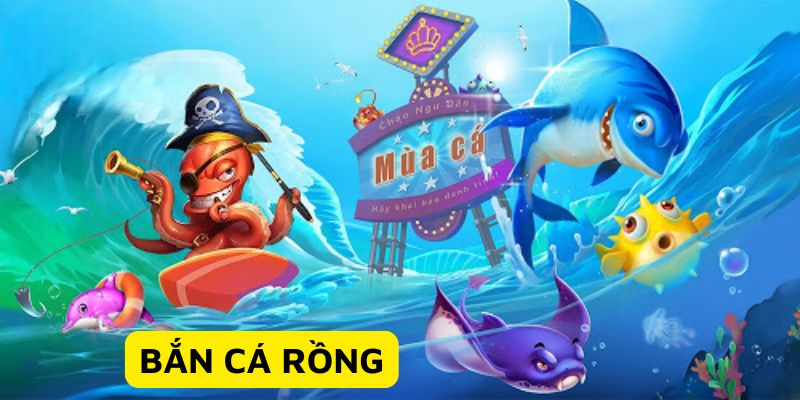 Bắn Cá Rồng - Thiên Đường Giải Trí Lôi Cuốn Tại 789BET Sơ lược về game bắn cá rồng