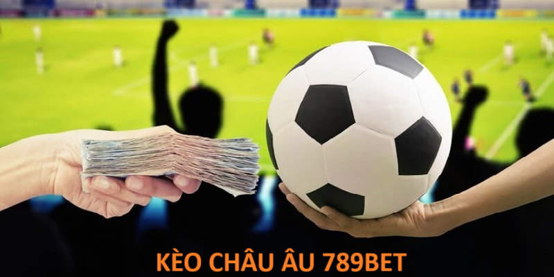 Kèo Nhà Cái 789BET Minh Bạch, Thưởng Lớn Được Săn Đón Nhất Hình thức cược thịnh hành